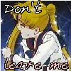 Usagi crying with 'Don't leave me'